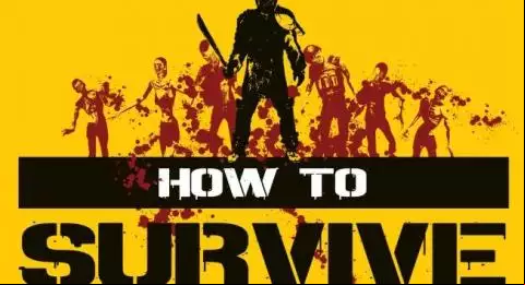 How to Survive